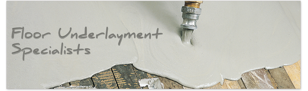 Floor Underlayment Specialists